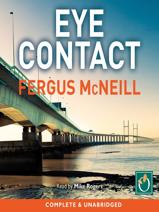 Title details for Eye Contact by Fergus McNeill - Available